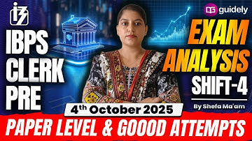 IBPS Clerk Pre Analysis 2025 | IBPS Clerk 4th Shift Analysis | IBPS Clerk Exam Analysis by Shefa
