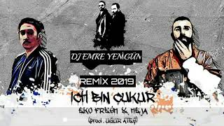 Dj Emre Yenigün ft. Eko Fresh & Heja - Ich Bin Çukur {Remix 2019} (Çukur Dizi Müziği)