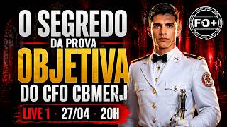 Como dominar a Prova objetiva do Concurso do CFO CBMERJ.