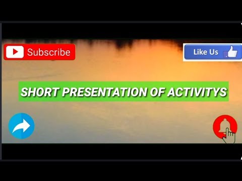 SHORT PRESENTATION OF ACTIVITYS - YouTube