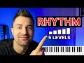 5 levels of piano rhythms simple to advanced