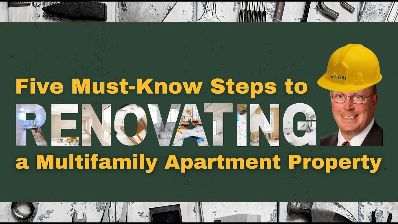 Five Must Know Steps to Renovating a Multifamily Apartment Property