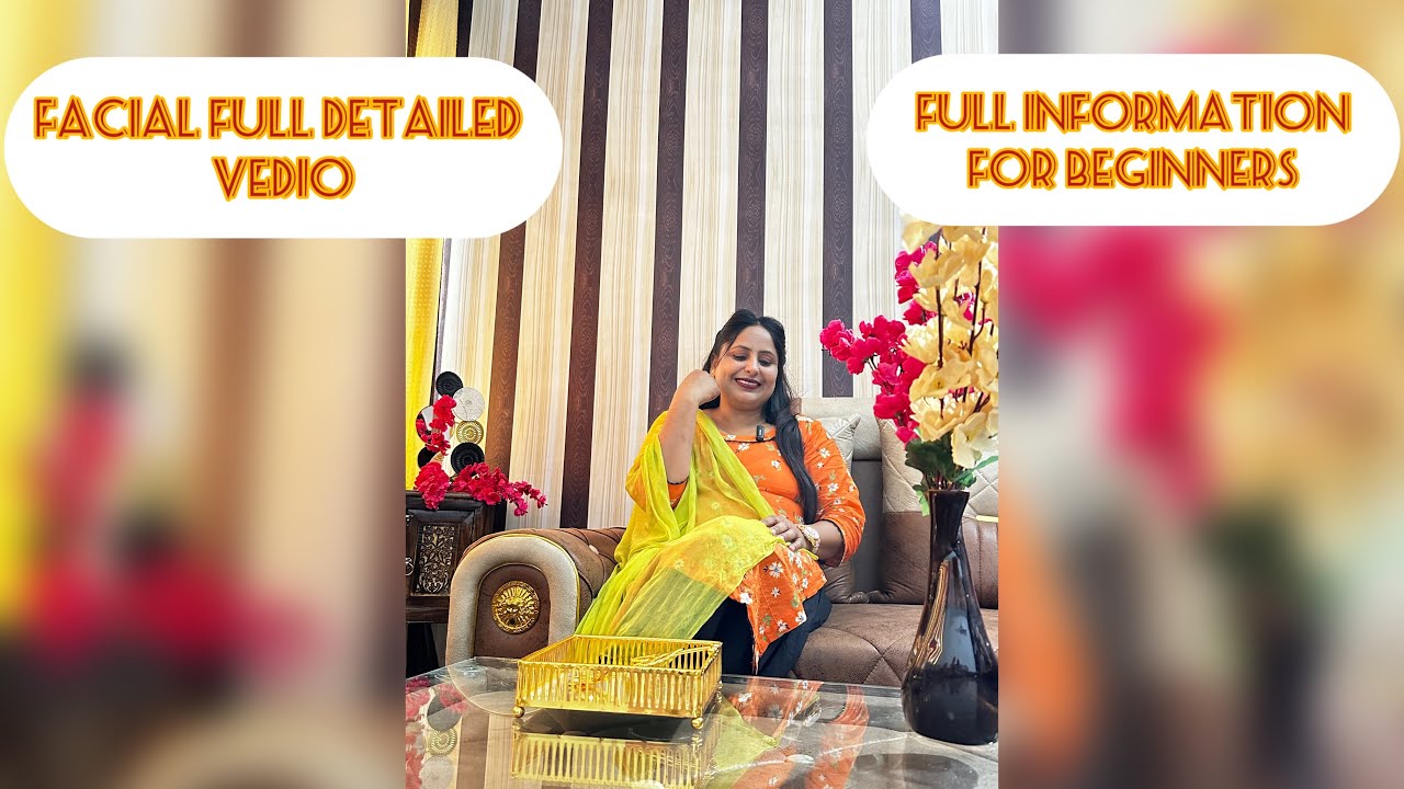 Facial details step by step fecial benefits of facial timing of facial ...