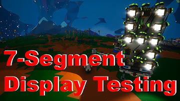 [ASTRONEER] 7-Segment Display Testing (counting up to 9)