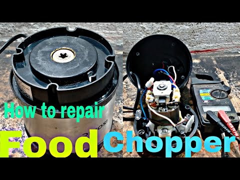 How to repair food chopper II mixer in Urdu/Hindi