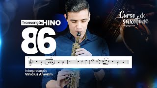 Partitura Sax Soprano Hino 86 da CCB - Grande Tu És, Ó Pai  - Vinicius Amorim