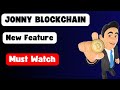 Jonny blockchain   new feature