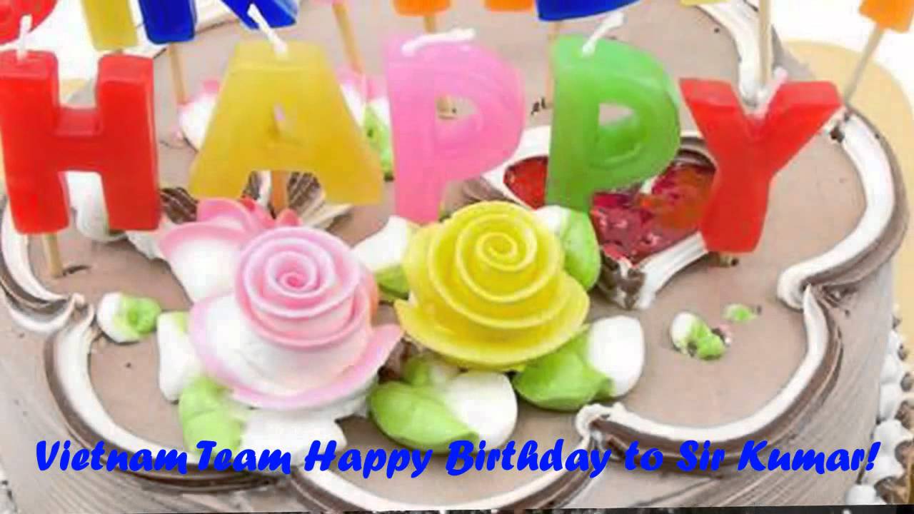 Happy Birthday to Sir Kumar - YouTube