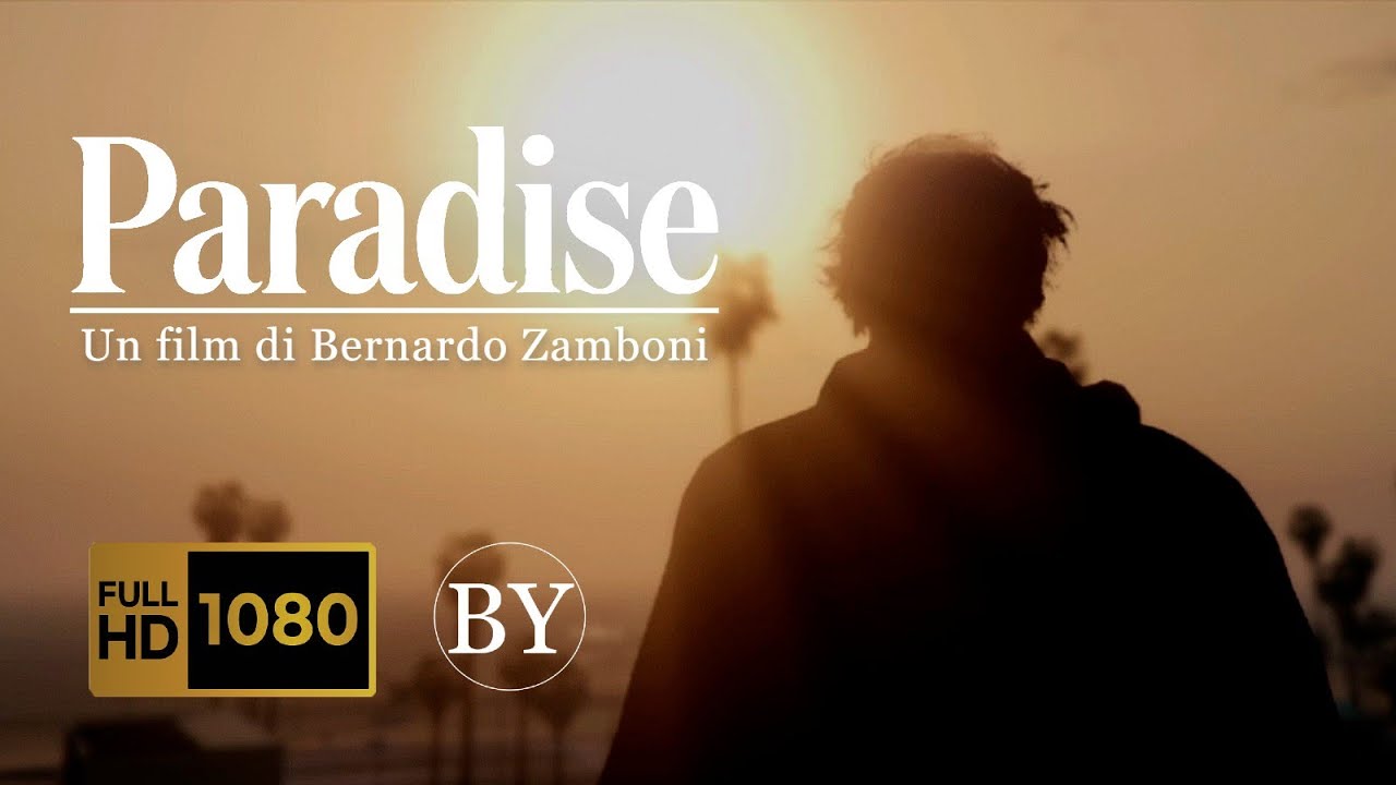 PARADISE - Il Film - YouTube