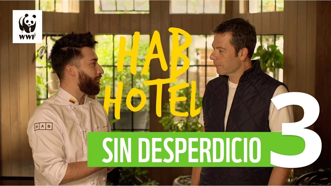 Gastronomía sostenible HAB Hotel #SinDesperdicio junto Iván Lalinde y WWF | WWF Colombia