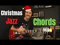 Christmas Jazz chords - You NEED To Know