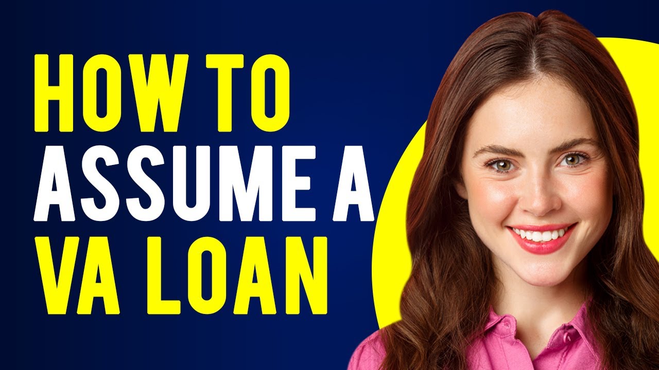 How To Assume a VA Loan (Everything Explained) YouTube