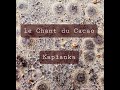 Le chant du cacao  kapanka