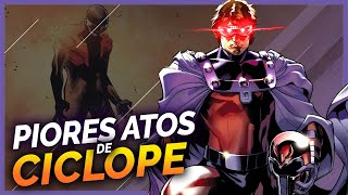 OS PIORES ATOS DO CICLOPE | X-Men