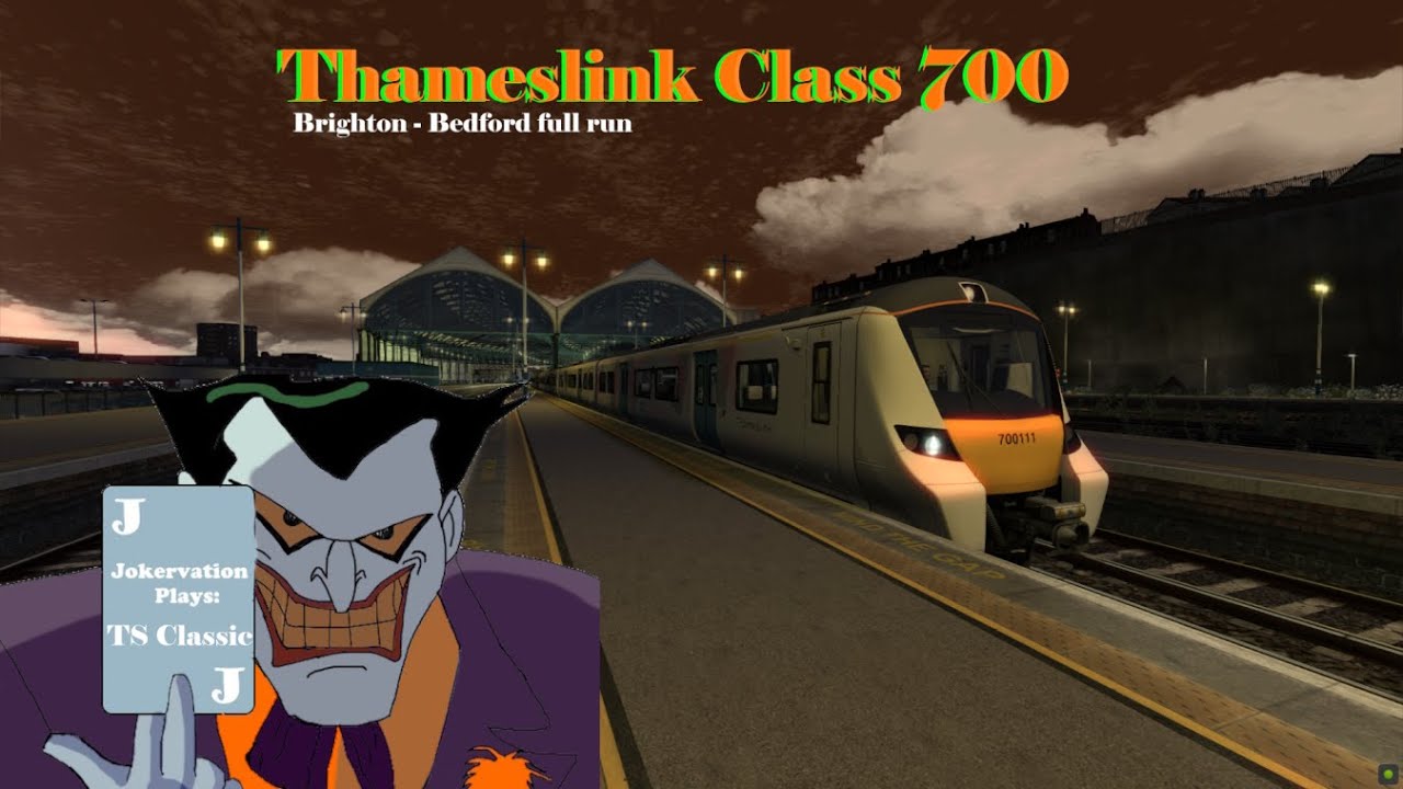 Jokervation plays TS Classic | Brighton - Bedford full run | Thameslink Class 700