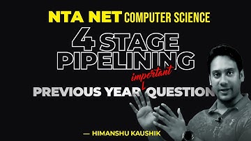 4-stage Pipeline Previous Year Important Question | Part 1 | NTA NET Computer Science