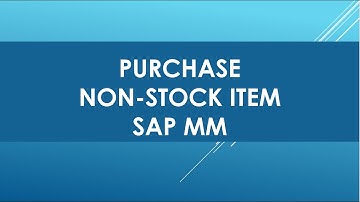 purchase non stock material in sap mm | procure non stock material in sap mm | NLAG material type