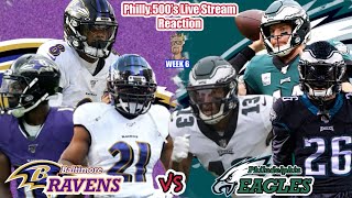Ravens VS Eagles | Live Stream Reactions | Week 6
