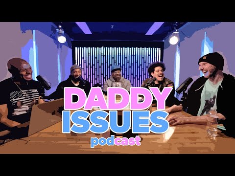 Daddy Issues: Hecklers