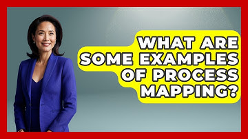 What Are Some Examples Of Process Mapping? - How It Comes Together