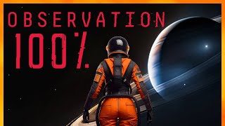 Observation Full Game Walkthrough (No Commentary) - 100% Achievements