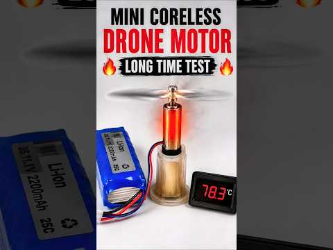 Drone Motor Extreme Long Time Test | Mini Coreless Motor Heat Test 🔥