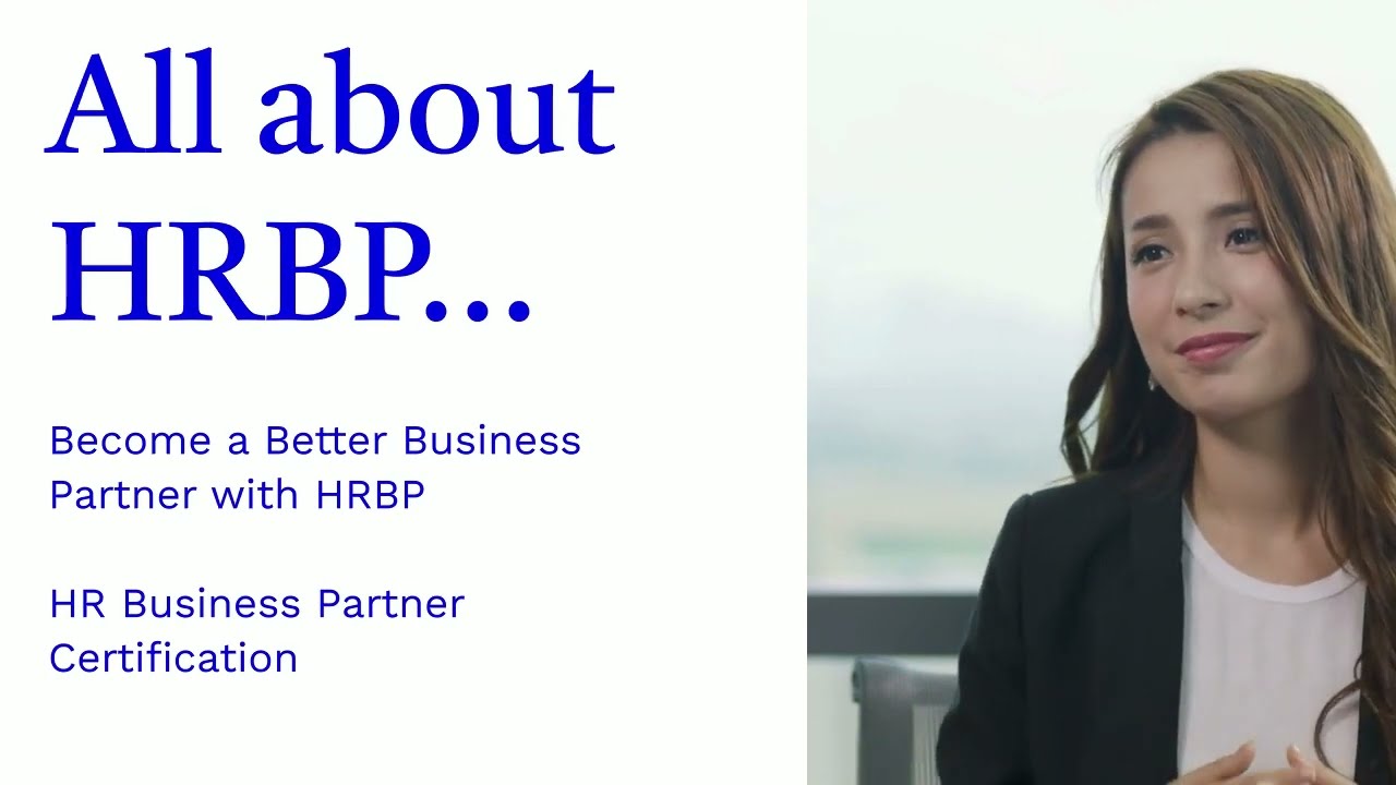 All About HRBP - Our HR Business Partner Certification