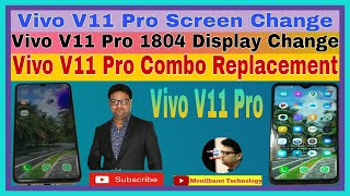 Vivo V11 Pro Screen Change ll Vivo V11 Pro 1804 Display Change ll Vivo V11 Pro Combo Replacement