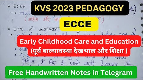 | ECCE: Early Childhood Care And Education| पूर्व बाल्यावस्था देखभाल और शिक्षा#ecce #pedagogy