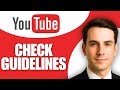 How to Check YouTube Community Guidelines