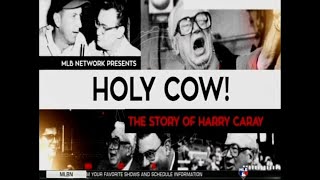 MLB Network Presents  Holy Cow!  The Story of Harry Caray (PostWorld Series Championship edition)