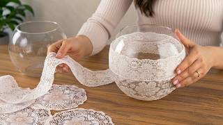 LOOK WHAT I DID TO OLD LACE AND GLASS BOWL! 3 INCREDIBLE RECYCLING IDEAS! DIY