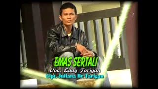 Emas Sertali - Eddy Tarigan | Lagu Karo Terbaru [ ]