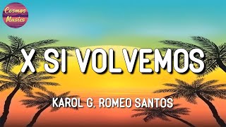 🎧 Karol G, Romeo Santos - X Si Volvemos || Maldy, Ovy On The Drums, Shakira (Mix)
