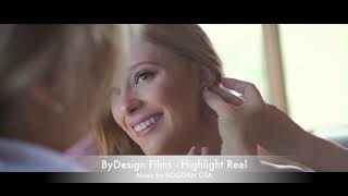 ByDesign Films feat. Bogdan Ota - Highlights Reel