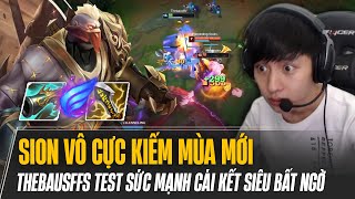 THEBAUSFFS TEST SỨC MẠNH SION VÔ CỰC KIẾM MÙA MỚI VÀ CÁI KẾT SIÊU BẤT NGỜ