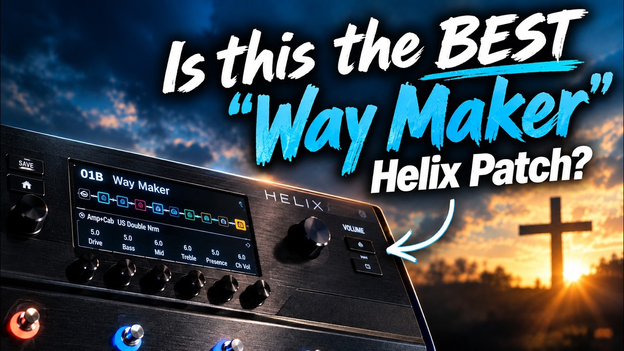 Is this the BEST "Way Maker" Patch for the Helix?
