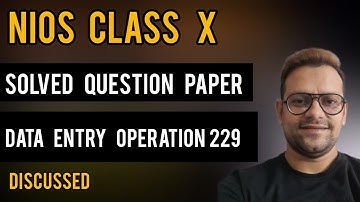Nios Class 10th Data Entry Operation 229 Solved Question Paper | Nios Data Entry Important Question