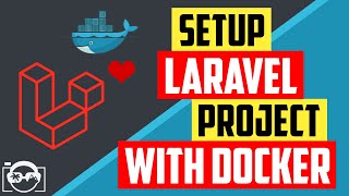 How to setup PHP Laravel into Docker with NGINX and MariaDB/MySQL