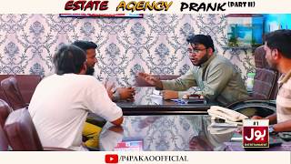 | Estate Agency Prank Part 2 | By Nadir Ali & Farrukh In | P4 Pakao | 2018