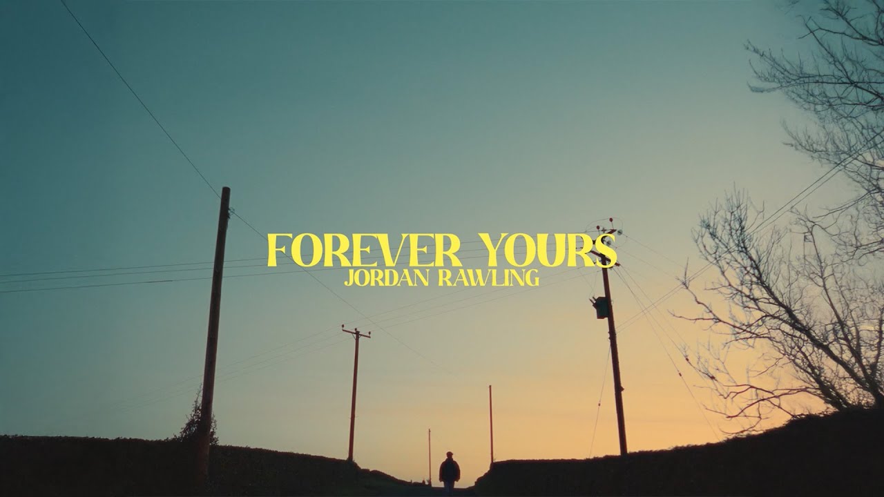 Jordan Rawling - Forever Yours | Sony A7siii | Music Video