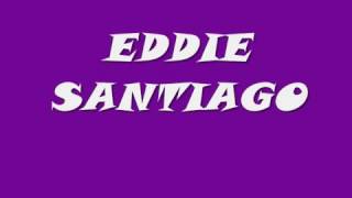 Todo empezo eddie santiago salsa 2016