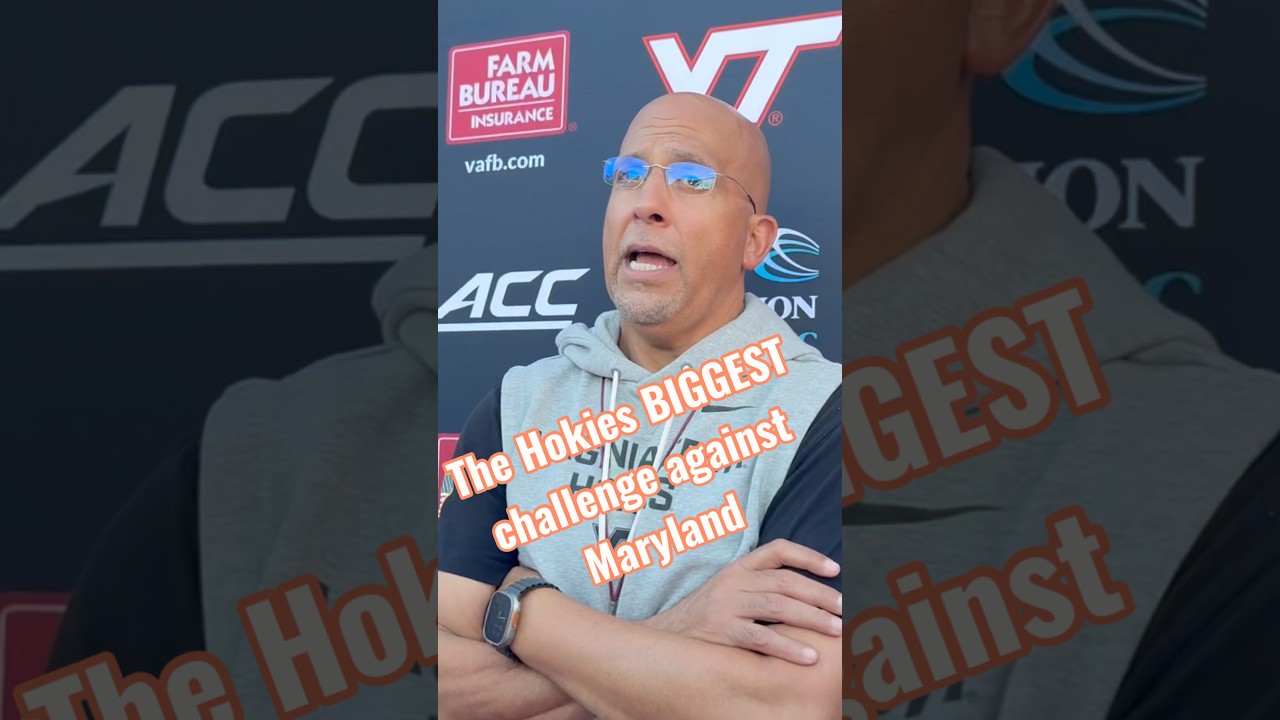 James Franklin says THIS will be a BIG challenge for the Hokies against Maryland on Saturday!