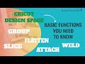 CRICUT DESIGN SPACE...THE BASICS