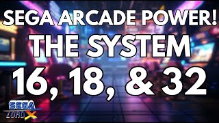 sega arcade power! - the system 16, 18, & 32 series