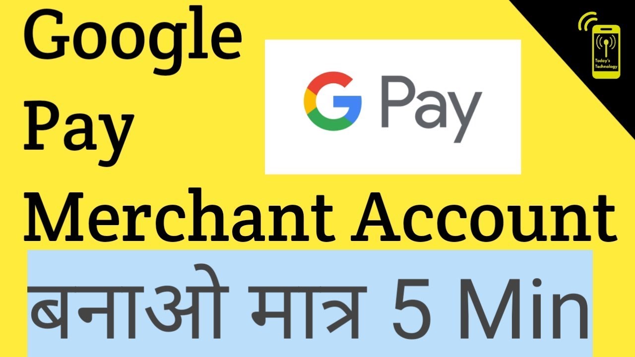 How to create Google pay merchant account for shopkeeperTodays Technology YouTube