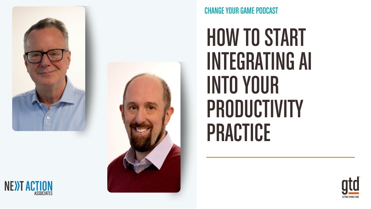 Using AI in your GTD Practice: Smart Workflows for High Performance