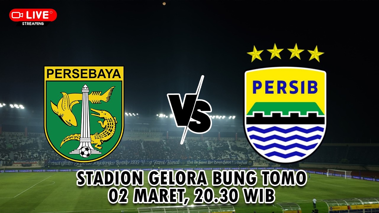 🔴 PREDIKSI LINE UP : PERSIB BANDUNG VS PERSEBAYA SURABAYA