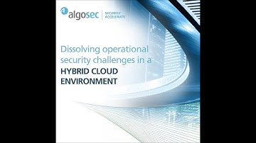 Dissolving Operational Security Challenges in a Hybrid Cloud Environment