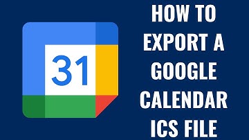 How to Export a Google Calendar ICS File